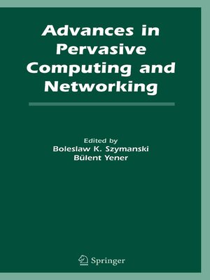 cover image of Advances in Pervasive Computing and Networking